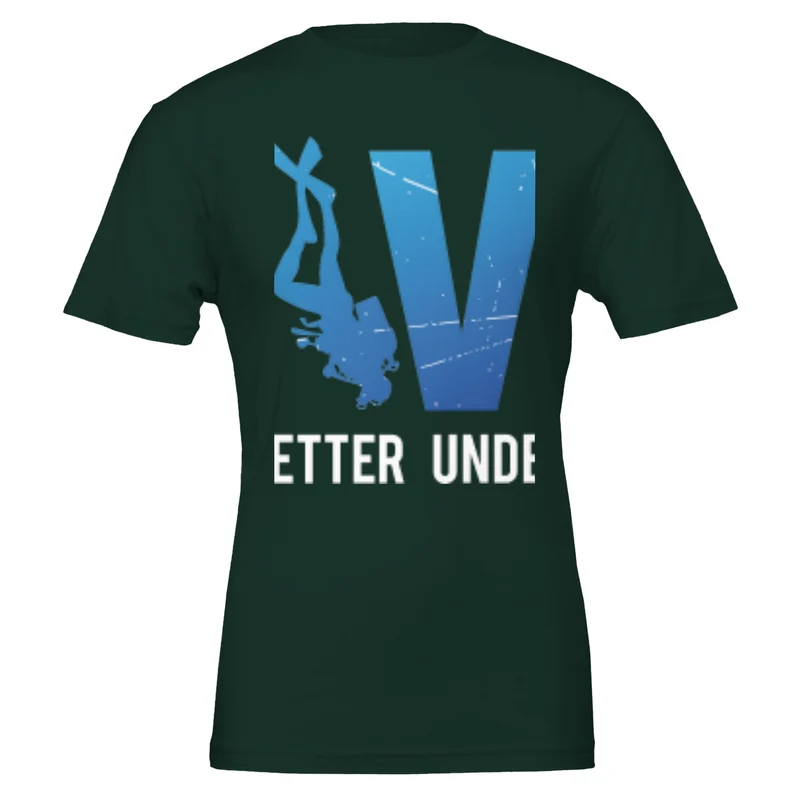 Premium Unisex T-Shirt "Just Dive" - Feel Better Underwater, Soft & Sustainable Comfort in Multiple Hues