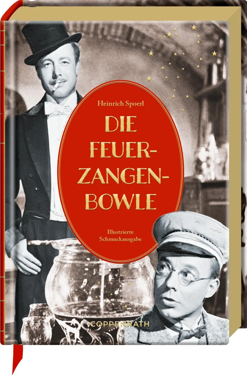 Die Feuerzangenbowle: Eine Lausbüberei in der Kleinstadt: Der Kult-Klassiker als hochwertige Schmuckausgabe mit 11 exklusiven Extra-Beilagen (Kleine Schmuckausgabe)