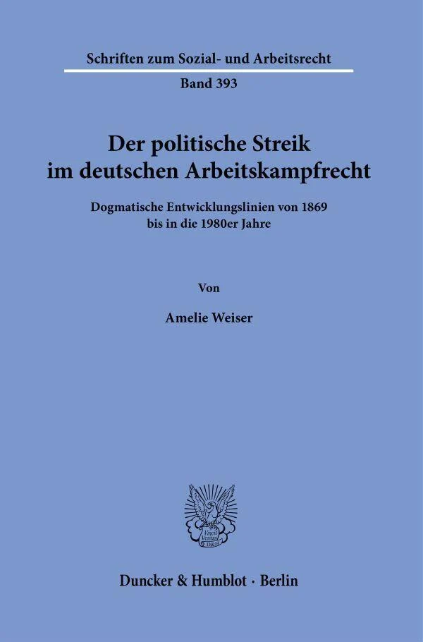 Der politische Streik im deutschen Arbeitskampfrecht