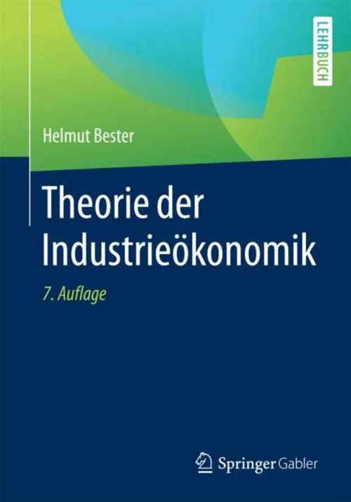 Theorie der Industrieökonomik