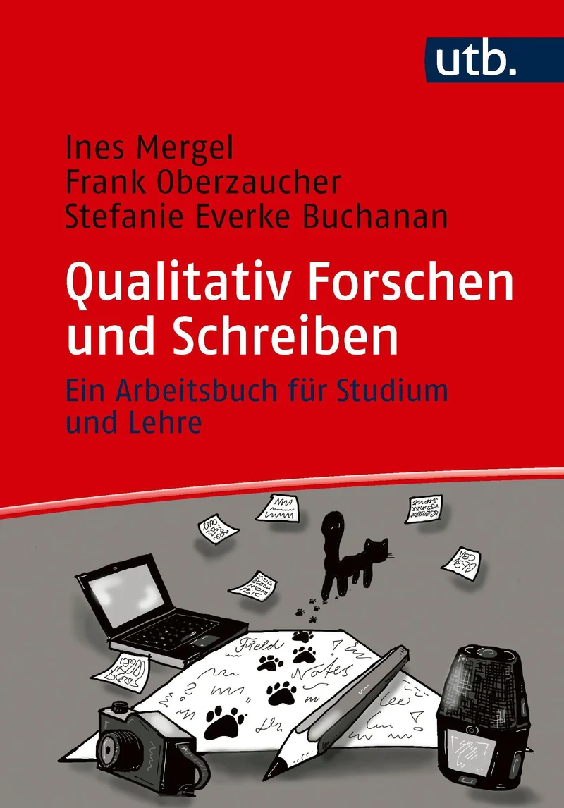 Qualitativ Forschen und Schreiben