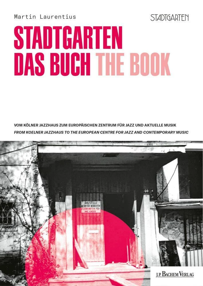 Laurentius, Martin/Stadtgarten - Das Buch / Stadtgarten - The Book