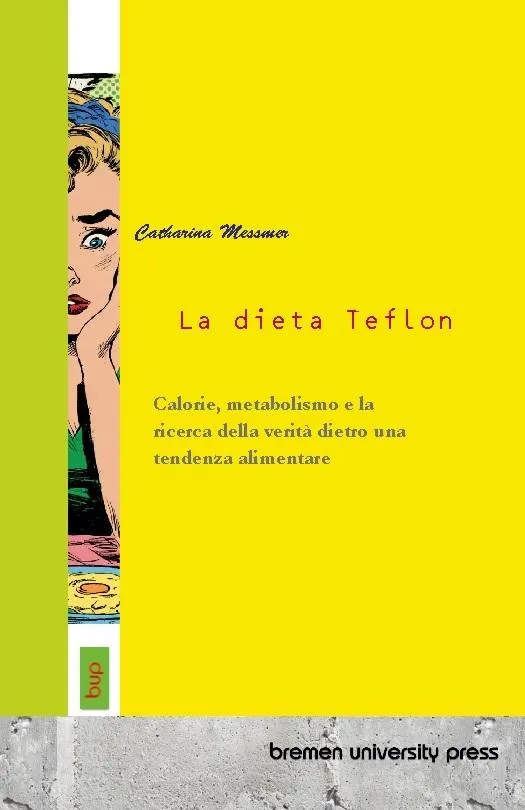 La dieta Teflon