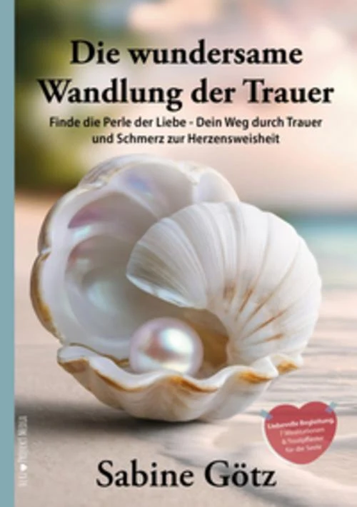 Die wundersame Wandlung der Trauer