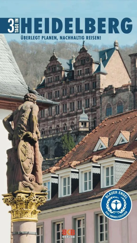 3 Tage in Heidelberg