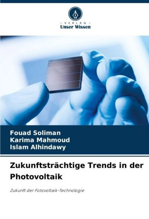 Zukunftsträchtige Trends in der Photovoltaik