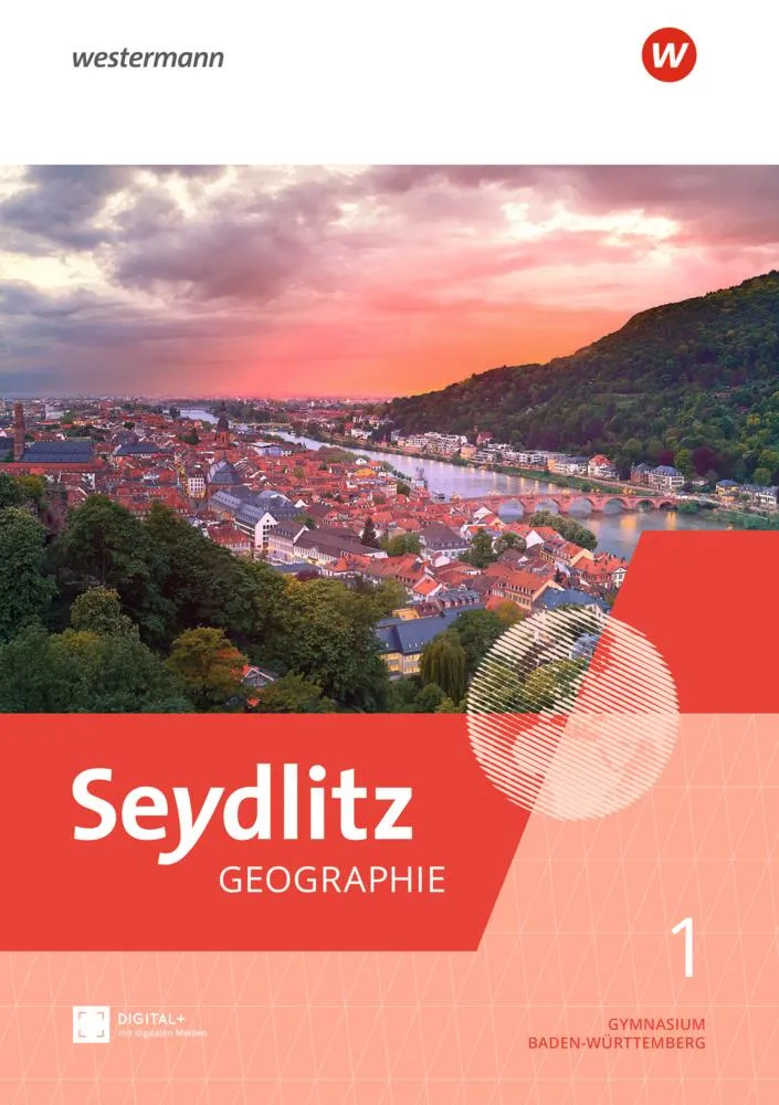 Seydlitz Geographie. Schulbuch 1. Für Gymnasien in Baden-Württemberg