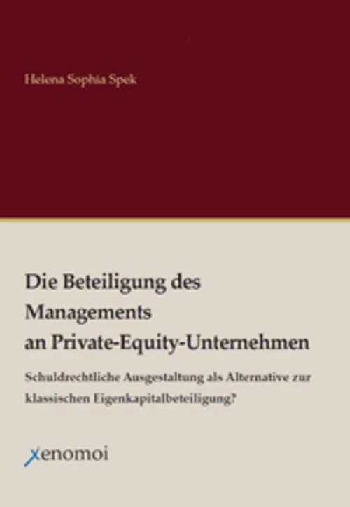 Die Beteiligung des Managements an Private-Equity-Unternehmen