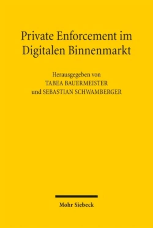 Private Enforcement im Digitalen Binnenmarkt