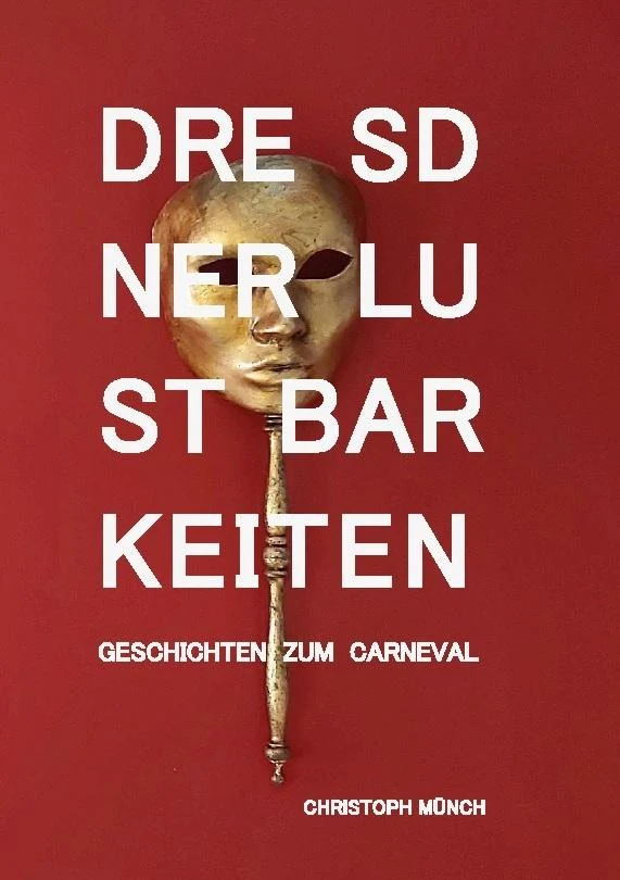 Dresdner Lustbarkeiten
