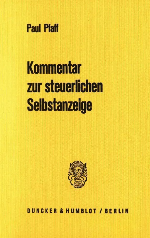 Kommentar zur steuerlichen Selbstanzeige.