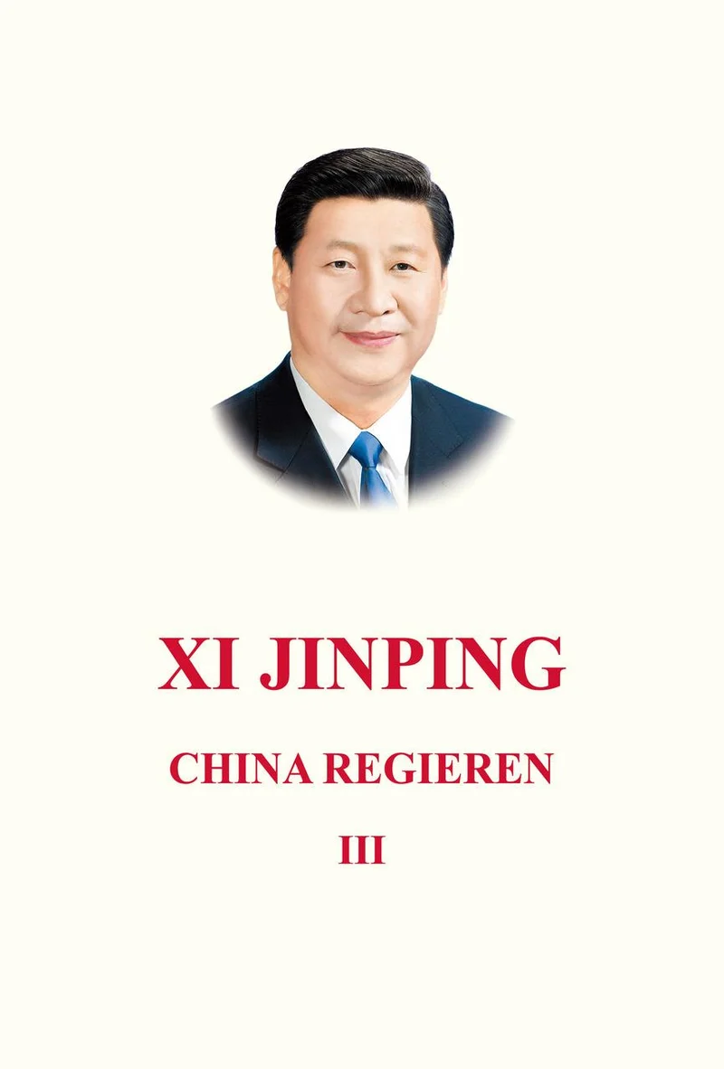 Xi Jingping: China Regieren III