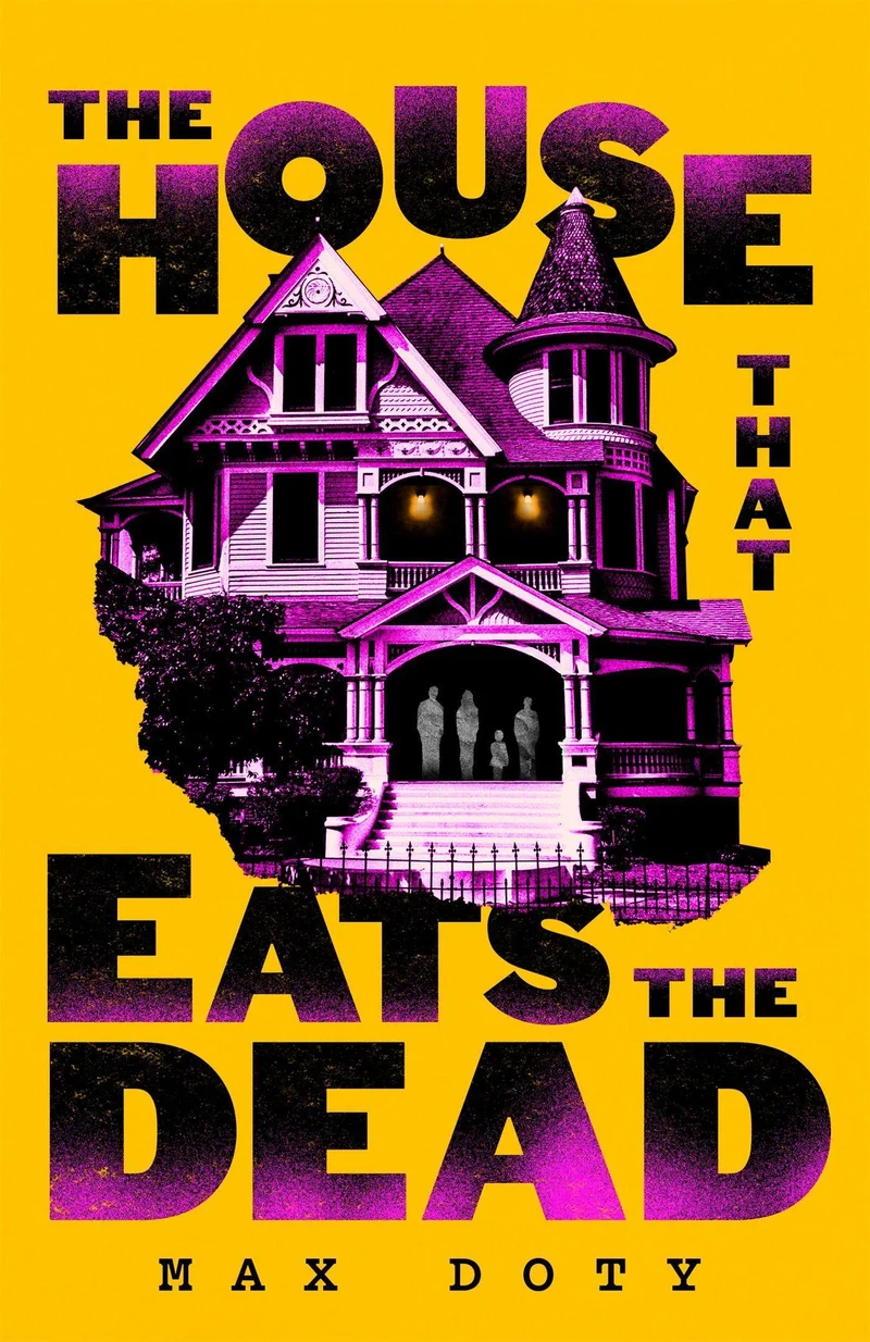 House That Eats the Dead