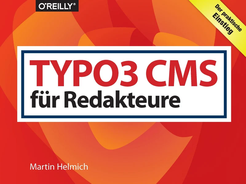 TYPO3 CMS für Redakteure