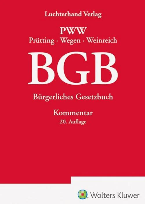 BGB Kommentar: Bürgerliches Gesetzbuch – Kommentar