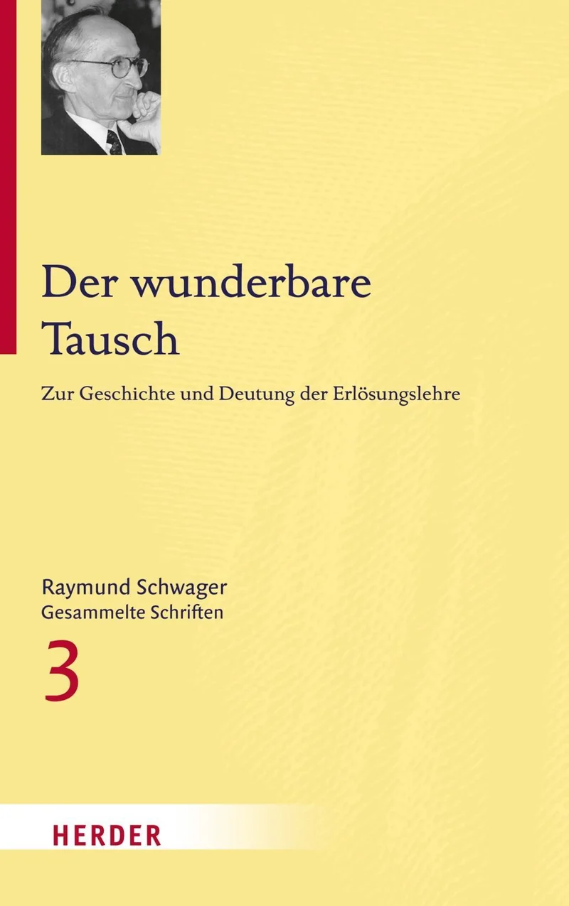 Raymund Schwager Gesammelte Schriften