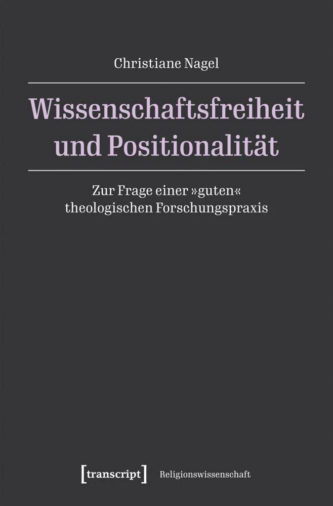 Wissenschaftsfreiheit und Positionalität