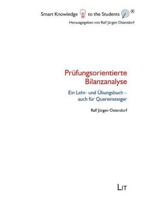 Prüfungsorientierte Bilanzanalyse