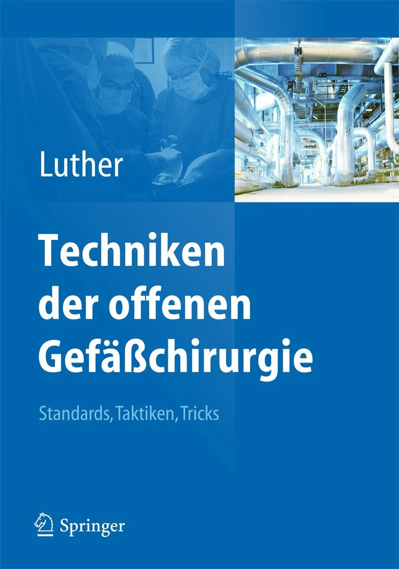 Techniken der offenen Gefäßchirurgie