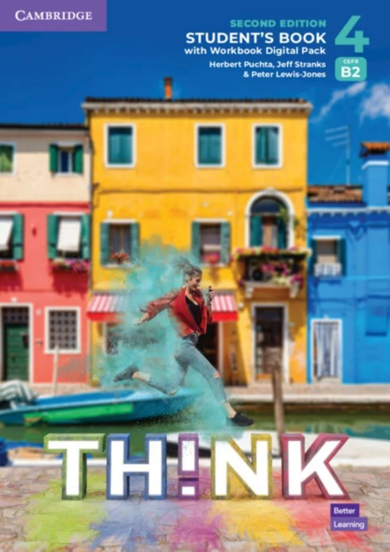 Think. Second Edition Level 4. Student's Book with Workbook Digital Pack