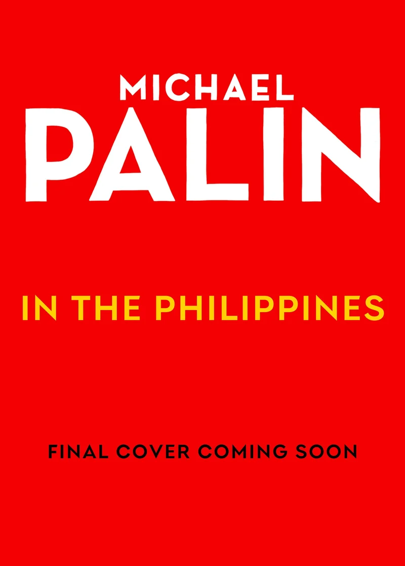 Michael Palin in the Philippines