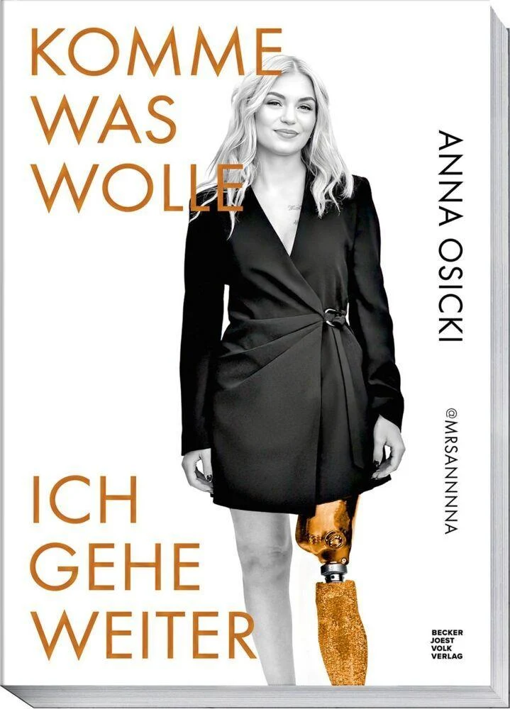 Komme was wolle – Ich gehe weiter. Die Geschichte einer starken Frau, die eine Millionen-Community auf ihrem Weg als @mrsannnna und @mrsxanna.lyx begleitete.