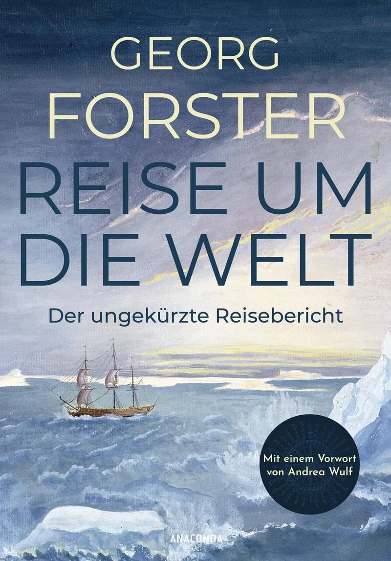 Forster, Georg/Forster - Reise um die Welt