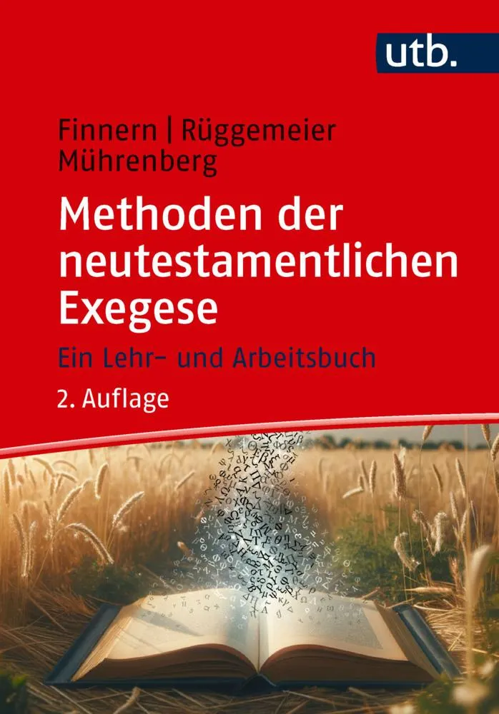 Methoden der neutestamentlichen Exegese
