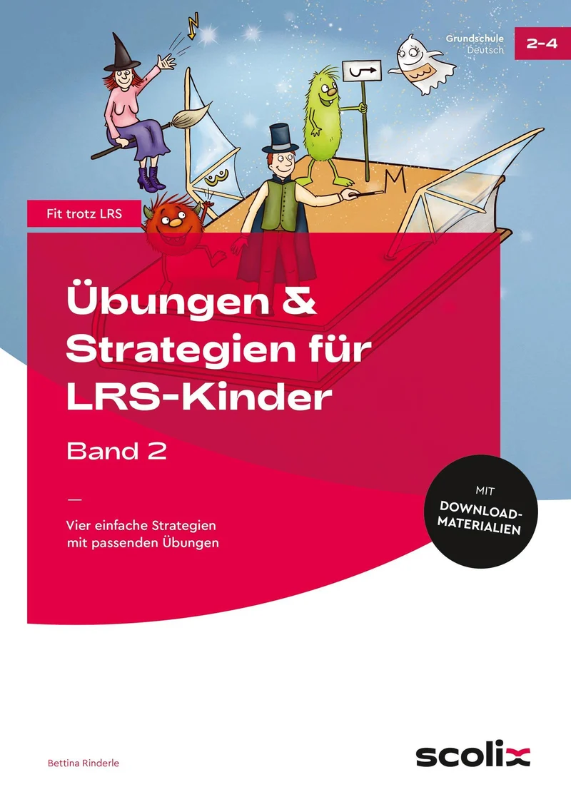 Übungen & Strategien für LRS-Kinder - Band 2