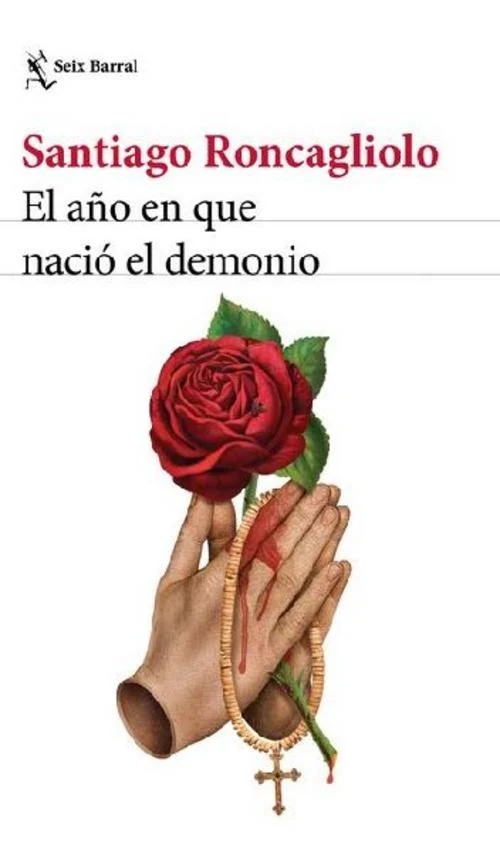 El Año En Que Nació El Demonio / The Year the Devil Was Born
