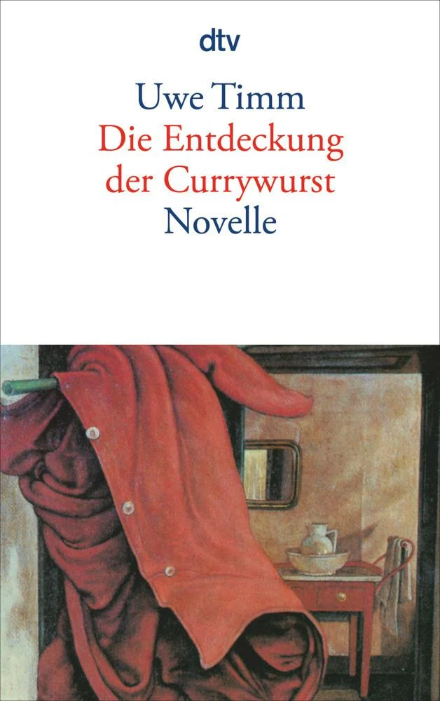 Timm/Die Entdeckung der Currywurst