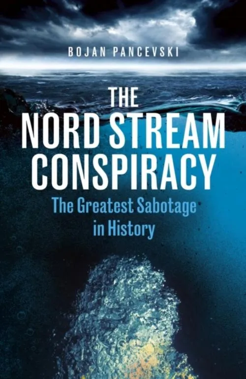 The Nord Stream Conspiracy