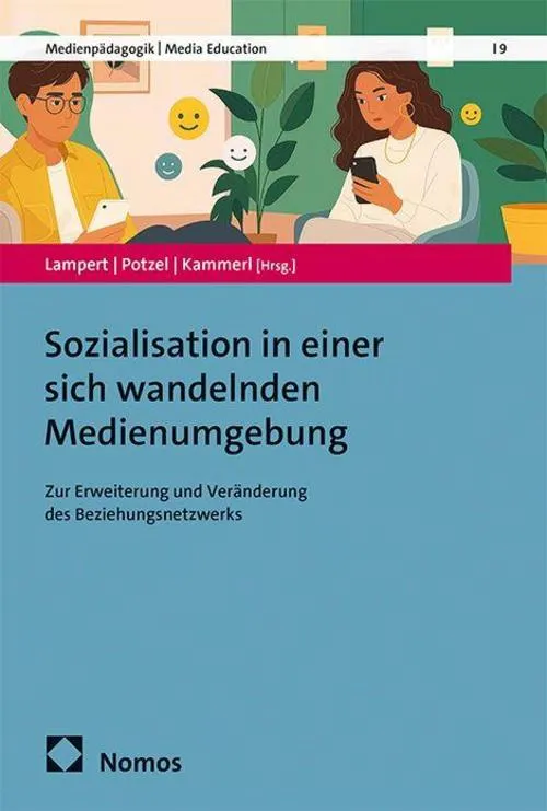 Sozialisation in einer sich wandelnden Medienumgebung