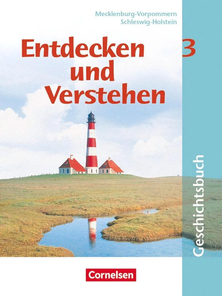 Entdecken und Verstehen 3. Schülerbuch. Schleswig-Holstein, Mecklenburg-Vorpommern
