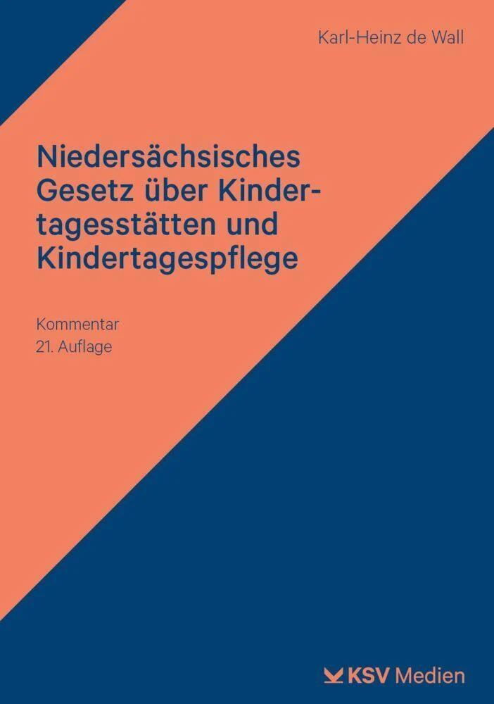 Niedersächsisches Gesetz über Kindertagesstätten und Kindertagespflege