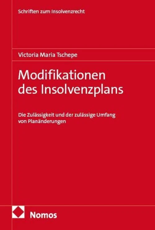 Modifikationen des Insolvenzplans