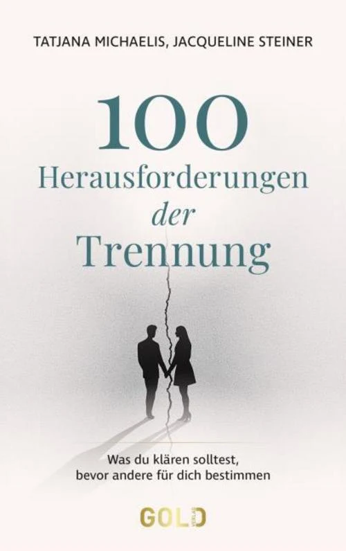 100 Herausforderungen der Trennung