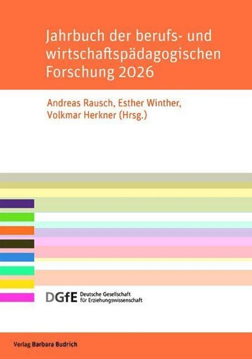 Jahrbuch der berufs- und wirtschaftspädagogischen Forschung 2026