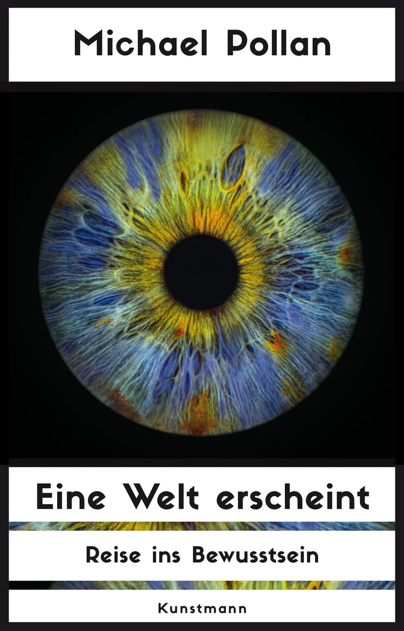 Eine Welt erscheint: Reise ins Bewusstsein