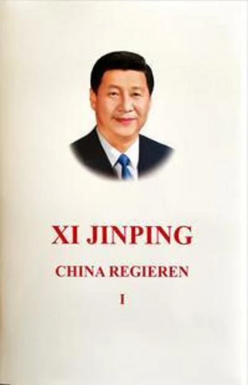 Xi Jinping: China regieren I
