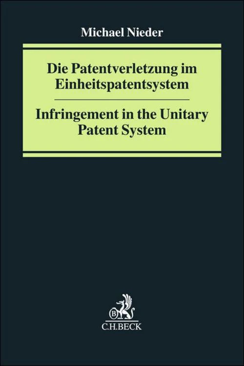 Die Patentverletzung im Einheitspatentsystem