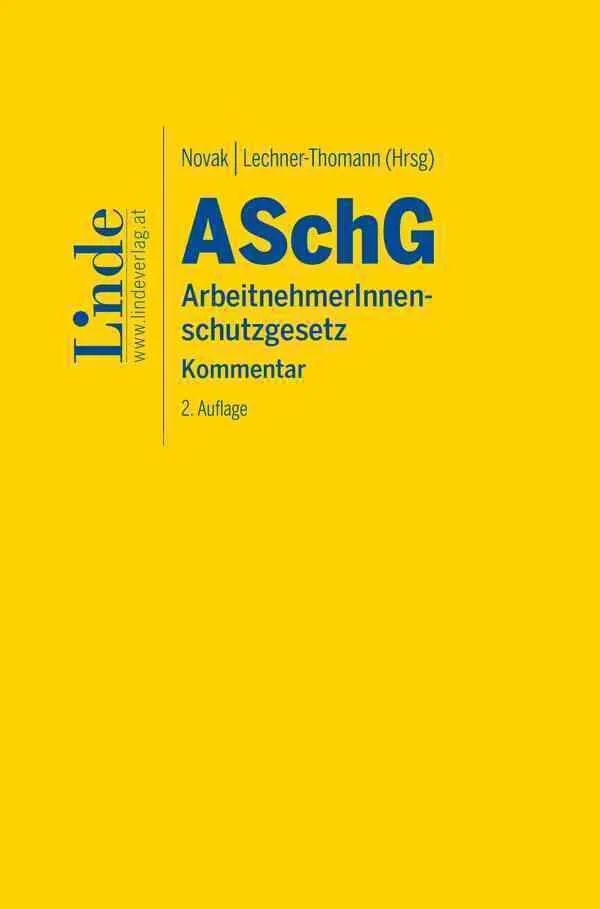 ASchG | ArbeitnehmerInnenschutzgesetz