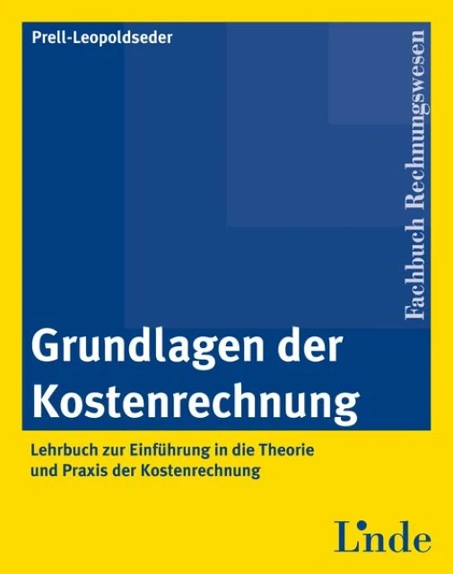 Grundlagen der Kostenrechnung