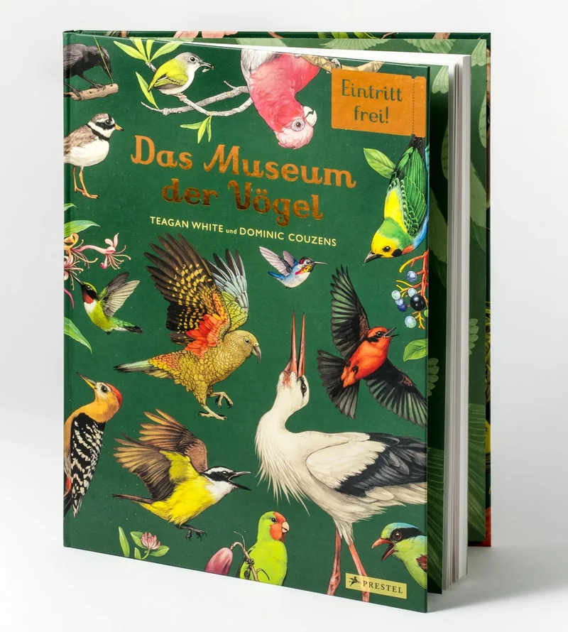 Das Museum der Vögel: Eintritt frei! - Sachbilderbuch im Großformat für Kinder ab 8 Jahren mit zauberhaften Illustrationen von Teagan White zur Vogelwelt (Eintritt frei! Komm mit ins Museum, Band 17)