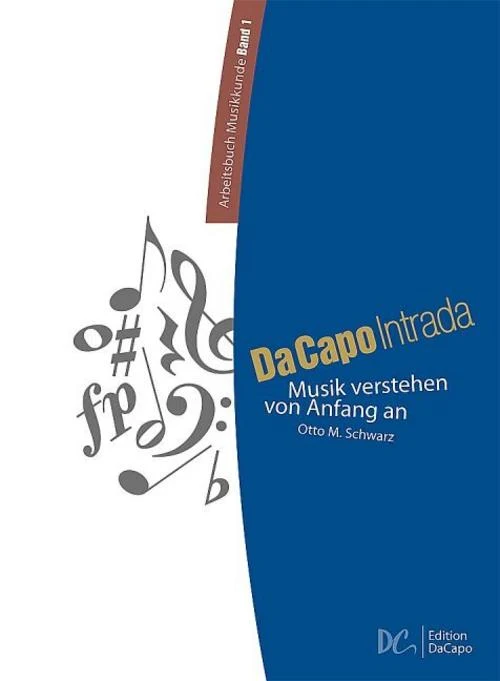 Da Capo Intrada - Arbeitsbuch Musikkunde 1