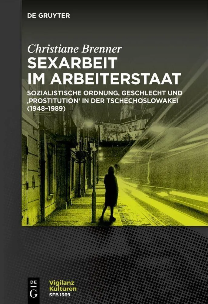 Sexarbeit im Arbeiterstaat