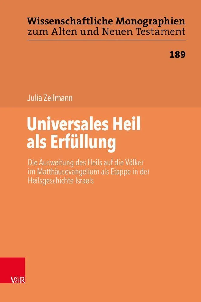 Universales Heil als Erfüllung