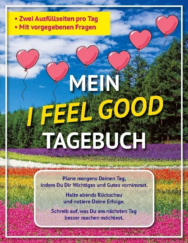 Mein I feel good Tagebuch