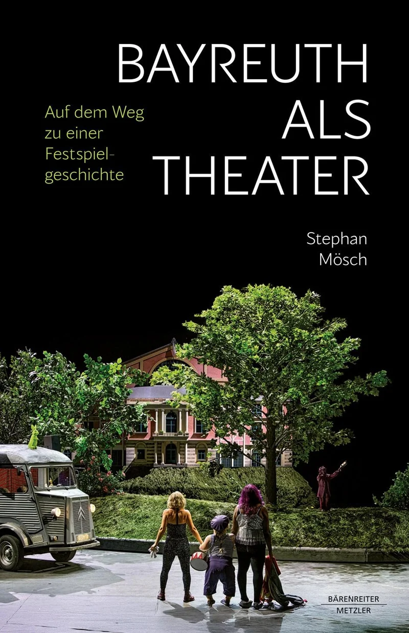 Bayreuth als Theater