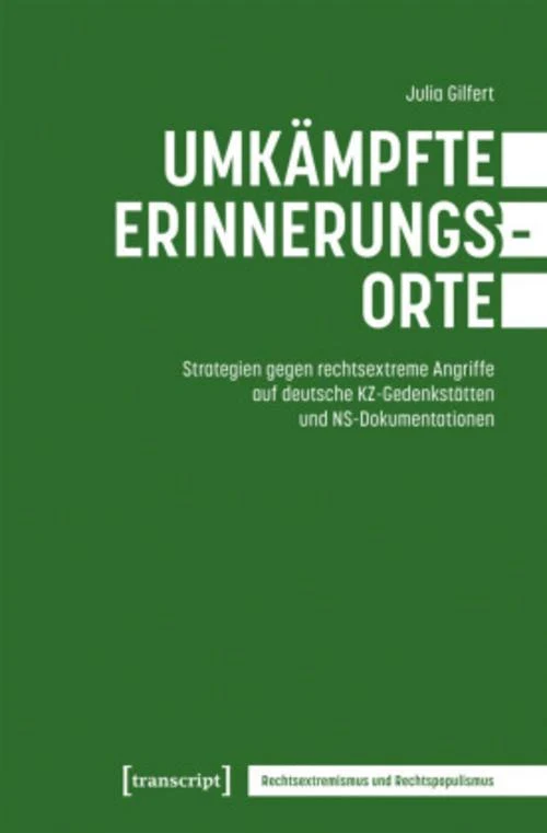 Umkämpfte Erinnerungsorte
